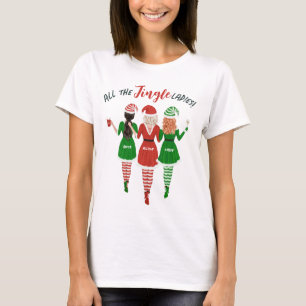 Alle zusters met kerstmis voor de Jingle Dames T-shirt