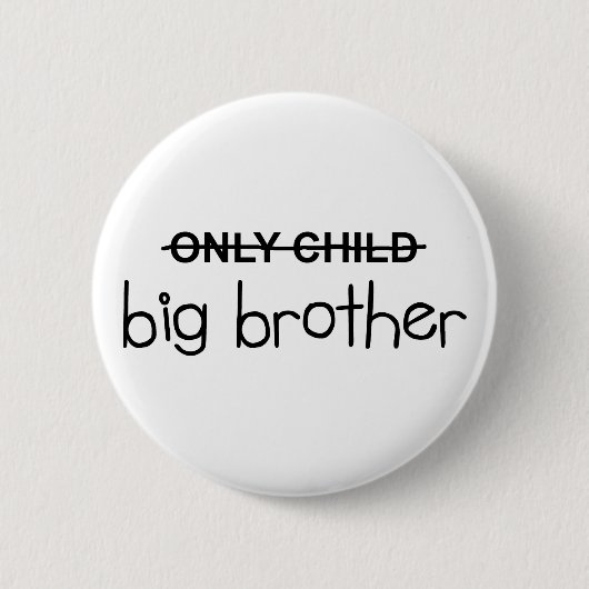 Alleen Big Brother Ronde Button 5,7 Cm (Voorkant)
