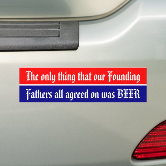 Alleen dat wat onze stichtende vaders allemaal heb bumpersticker (Op auto)