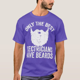 Alleen de beste elektriciens hebben een bard-klass t-shirt