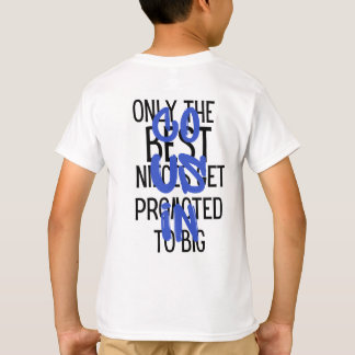 alleen de beste nichtjes worden gepromoot naar de t-shirt