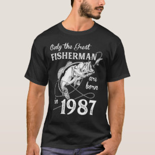 Alleen de grootste visser geboren in 1987 35e gebo t-shirt