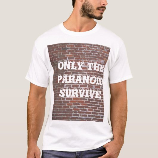 ALLEEN DE PARANOÏDE OVERLEVING T-SHIRT (Voorkant)
