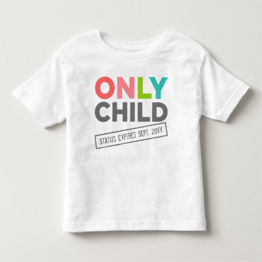 Alleen de status Kind verloopt [Uw datum] Kinder Shirts (Voorkant)