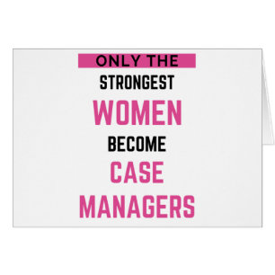 Alleen de sterkste vrouwen worden Hoesje managers