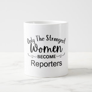 Alleen de sterkste vrouwen worden verslaggevers extra grote beker