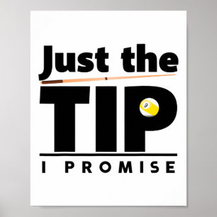 Alleen de tip die ik beloof grappige biljartkeu de poster