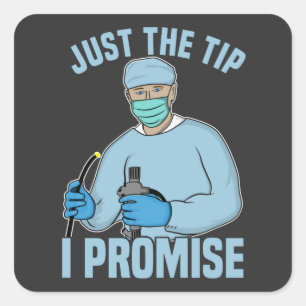 Alleen de Tip I Belooft - Endoscopie, Colonoscopie Vierkante Sticker