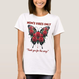 "Alleen de vibes van mama" T-shirt