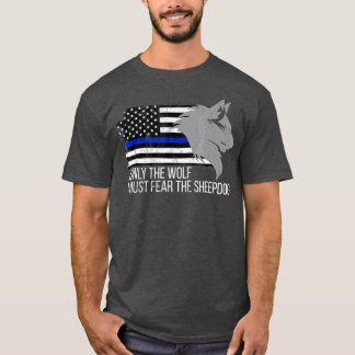 Alleen de wolf moet bang zijn voor de schapen t-shirt