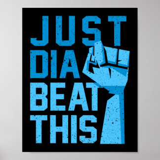 Alleen Dia-Beat-Dit type 1 Diabetes Bewustzijn Poster
