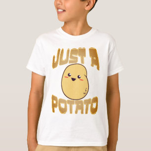 Alleen een aardappel t-shirt