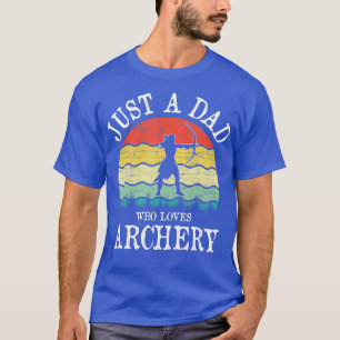 Alleen een DAD die van Archery houdt T-shirt
