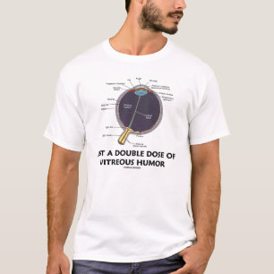 Alleen een dubbele dosis glazige Humor (ogen) T-shirt