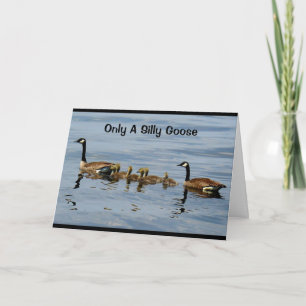Alleen een Gekke gans zou je verjaardag vergeten! Kaart