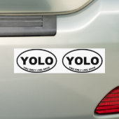 Alleen één keer in je leven bumpersticker (Op auto)