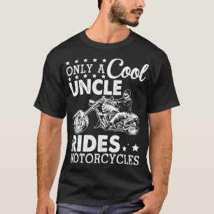 Alleen een koele oom rijdt op motorfietsen Happy F T-shirt
