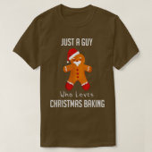 Alleen een man die van kerstbaking houdt 2169 t-shirt (Design voorkant)