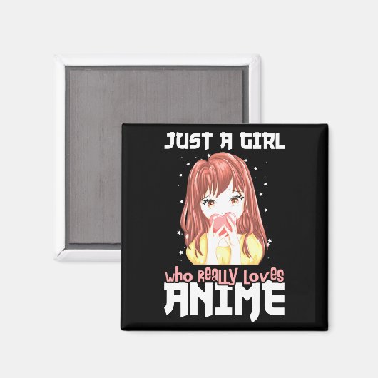 Alleen een meisje dat echt van Anime houdt Magneet (Voorkant / Achterkant)
