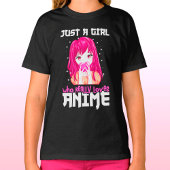 Alleen een meisje dat echt van Anime houdt T-shirt