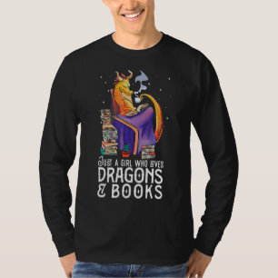 Alleen een meisje dat gek is op Dragons en boekenb T-shirt