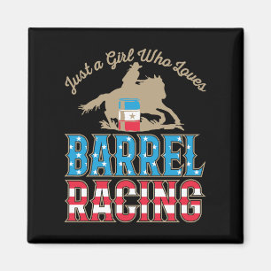 Alleen een meisje dat van Barrel Racing houdt Magneet