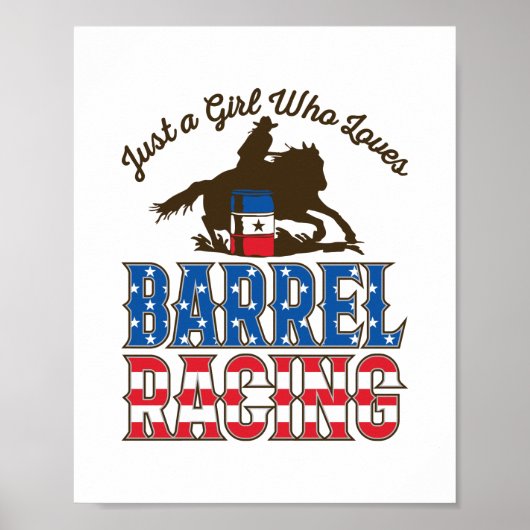 Alleen een meisje dat van Barrel Racing houdt Poster (Voorkant)