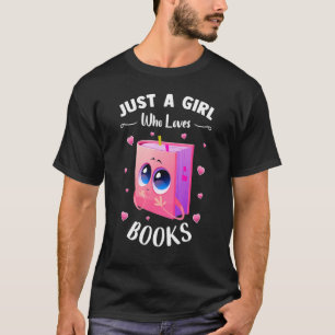 Alleen een meisje dat van boeken houdt voor meisje t-shirt