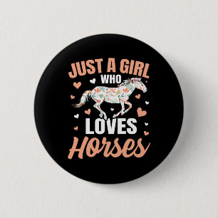 Alleen een meisje dat van de paardenrennen houdt ronde button 5,7 cm