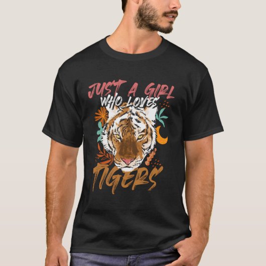 Alleen een meisje dat van de tijger houdt t-shirt (Voorkant)