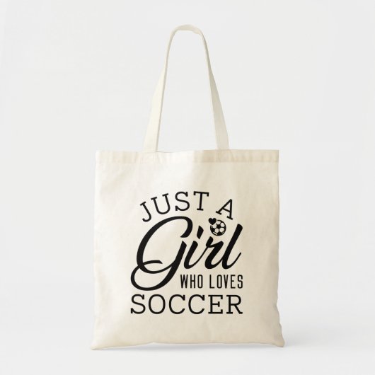 Alleen een meisje dat van de Voetbal houdt Tote Bag (Voorkant)