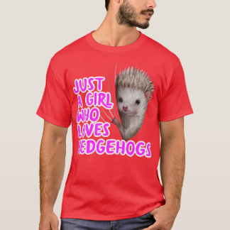 Alleen een meisje dat van egel houdt t-shirt