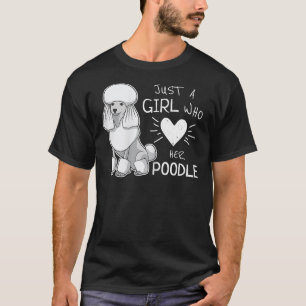 Alleen een meisje dat van haar poedel-hond houdt t-shirt