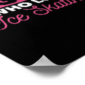 Alleen een meisje dat van ijsschaatsen houdt poster (Hoek)