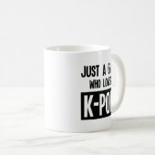 " Alleen een meisje dat van K-POP favoriete muziek Koffiemok (Voorkant rechts)
