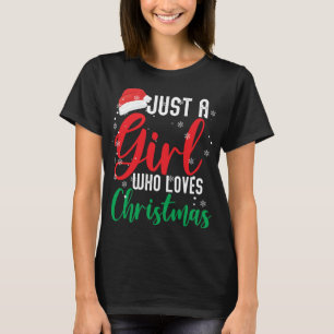 Alleen een meisje dat van Kerstmis houdt T-shirt