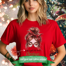 Alleen een meisje dat van Kerstmis houdt T-shirt