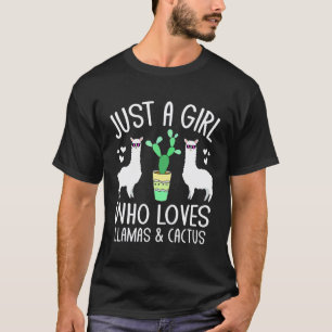 Alleen Een Meisje Dat Van Llama's En Cactus Houdt  T-shirt