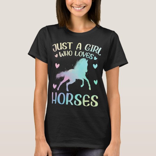 Alleen een meisje dat van Paard houdt T-shirt (Voorkant)