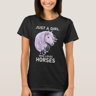 Alleen een meisje dat van paarden houdt t-shirt