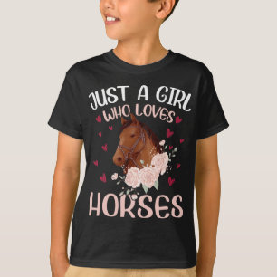 Alleen een meisje dat van paarden houdt t-shirt