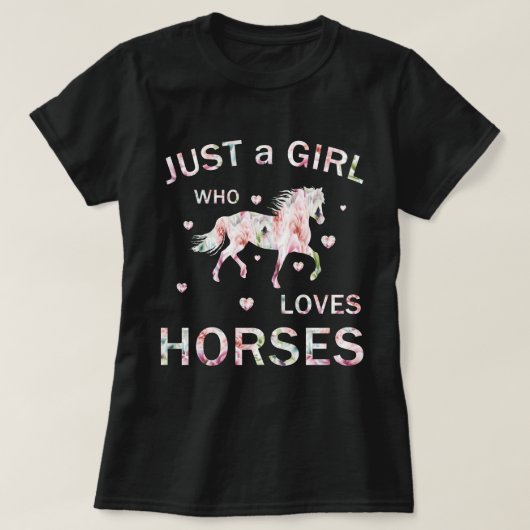 Alleen een meisje dat van paarden houdt t-shirt (Design voorkant)
