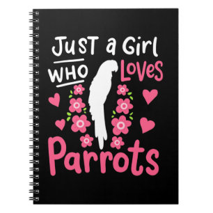 Alleen een meisje dat van Parrot houdt Notitieboek