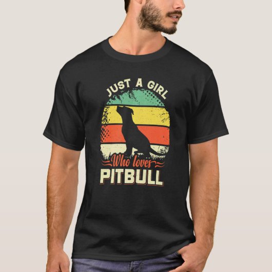 Alleen een meisje dat van Pitbull houdt met Retro  T-shirt (Voorkant)