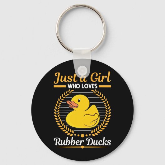 Alleen een meisje dat van Rubber Duck houdt Sleutelhanger (Voorkant)
