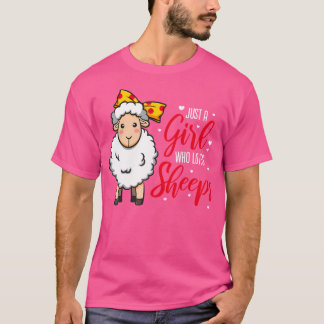 Alleen een meisje dat van schapen houdt t-shirt