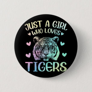 Alleen een meisje dat van Tigers houdt Ronde Button 5,7 Cm