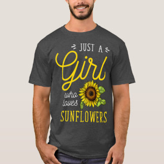 Alleen een meisje dat van zonnebloemen houdt, kuns t-shirt