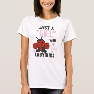 Alleen een meisje met de Ladybug-liefhebbers van e T-shirt