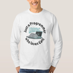 Alleen een programmeur die van katten houdt t-shirt